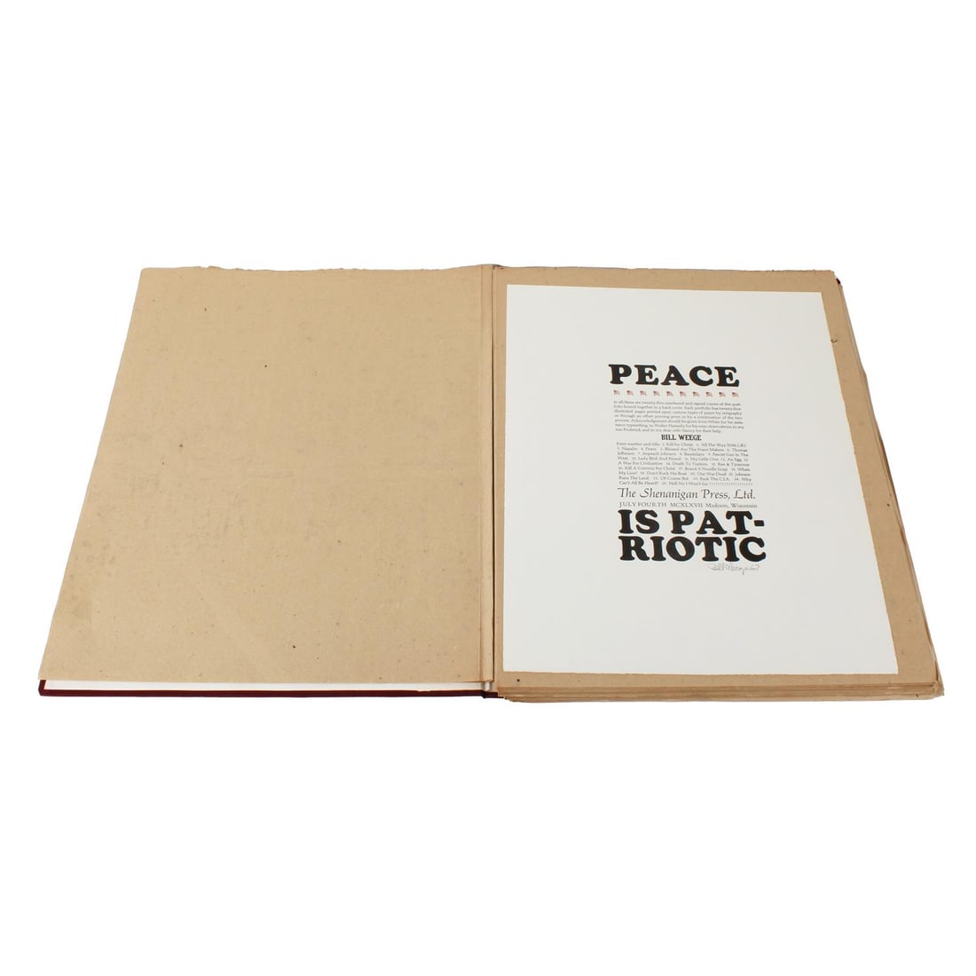 William Frederick Weege III Peace if Patriotic portfolio: William Frederick Weege III (American, 1935-2020) - Peace is Patriotic, a portfolio of 24 offset lithographs and 1 screenprint in colour and black and white published by the Shenanigan Press Ltd, Wisc