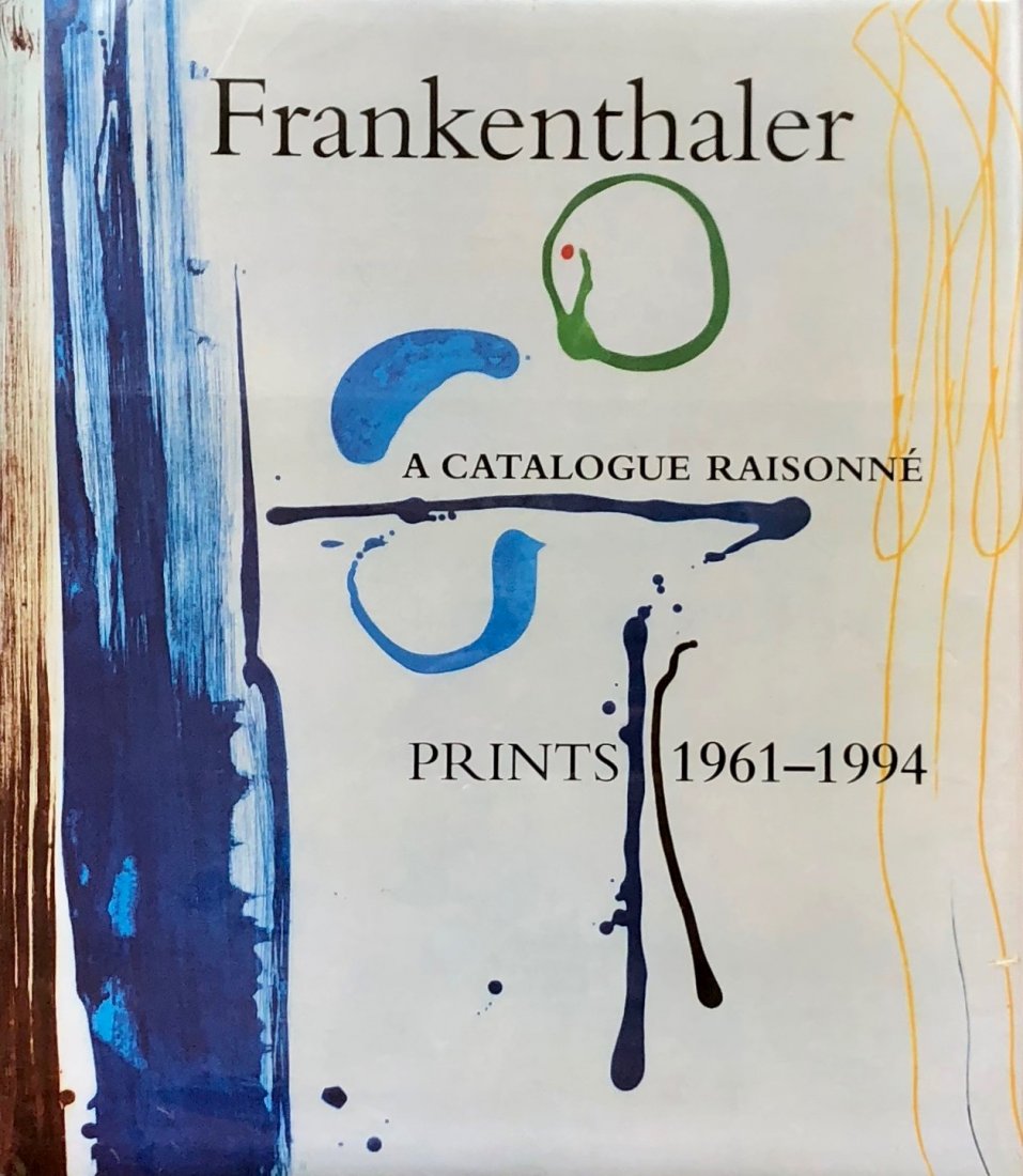 FRANKENTHALER Catalogue Raisonne Prints 1961-1994: Hard cover book. Pegram Harrison. Suzanne Boorsch. HELEN FRANKENTHALER (1928-2011)