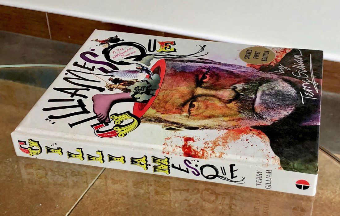 Gilliamesque: A Pre-posthumous Memoir SIGNED (1 of 3)