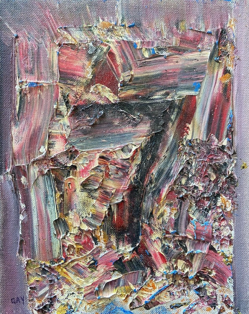 GAY NAROFF (1943-2012, New York) Abstract: Oil on board 8 x 10 in. Gay Naroff (American, 1943 - 2012) a true New York Expressionist. Born December 10, 1943 in Bronx, NY, she was instantly born in the New York art scene by the age of 20 New Yor