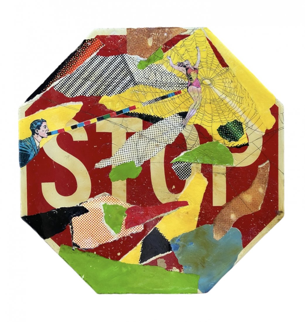 Vintage Pop Art Collage On Aluminum "STOP", Signed: 18 x 18 in