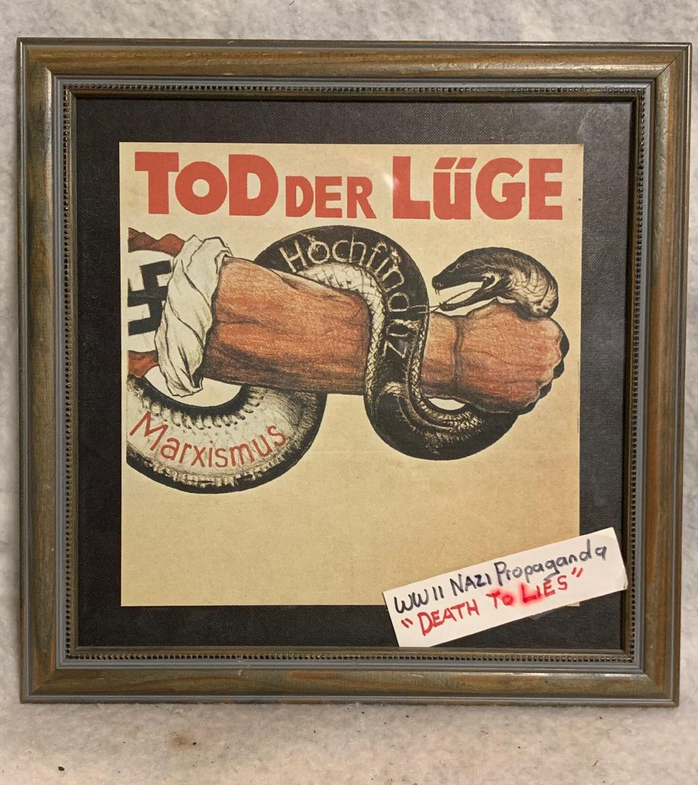 WW2 GERMAN PROPAGANDA DEATH TO LIES POSTER FRAMED: WW2 GERMAN PROPAGANDA DEATH TO LIES POSTER FRAMED. IN EXCELLENT SHAPE AND OVERALL CONDITION WITH A BEAUTIFUL OVERALL PATINA. A RARE FIND AND AN EXCELLENT ADDITION TO YOUR COLLECTION.
