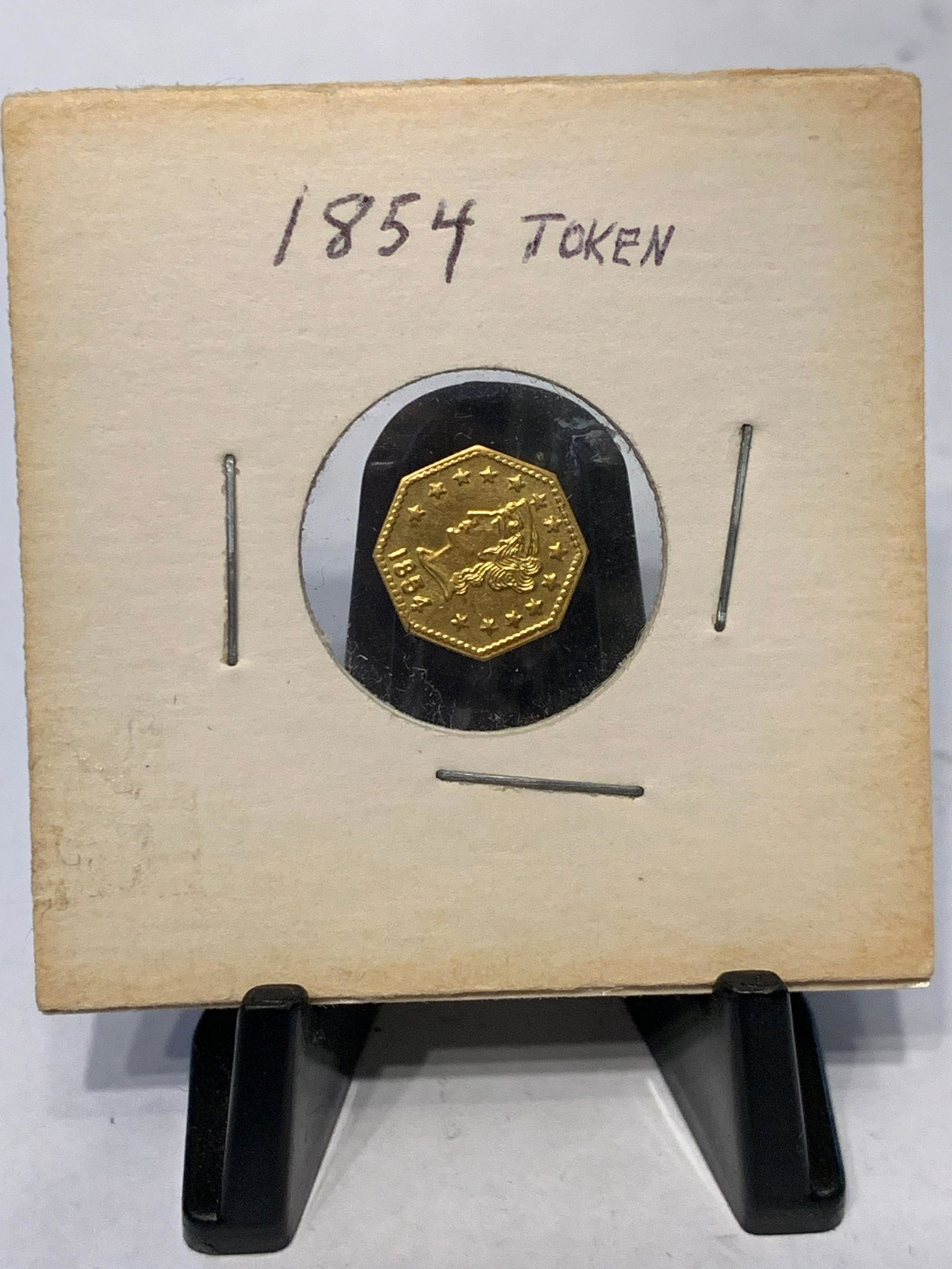 1854 1/2 CALIFORNIA GOLD TOKEN (1 of 3)