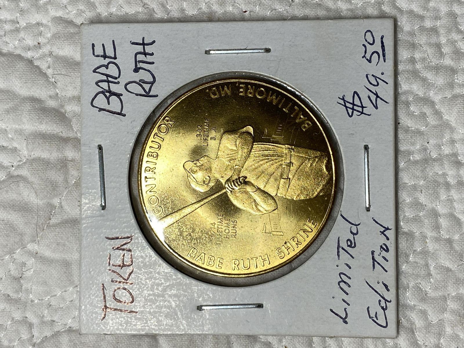 LIMITED EDITION BABE RUTH TOKEN: LIMITED EDITION BABE RUTH TOKEN