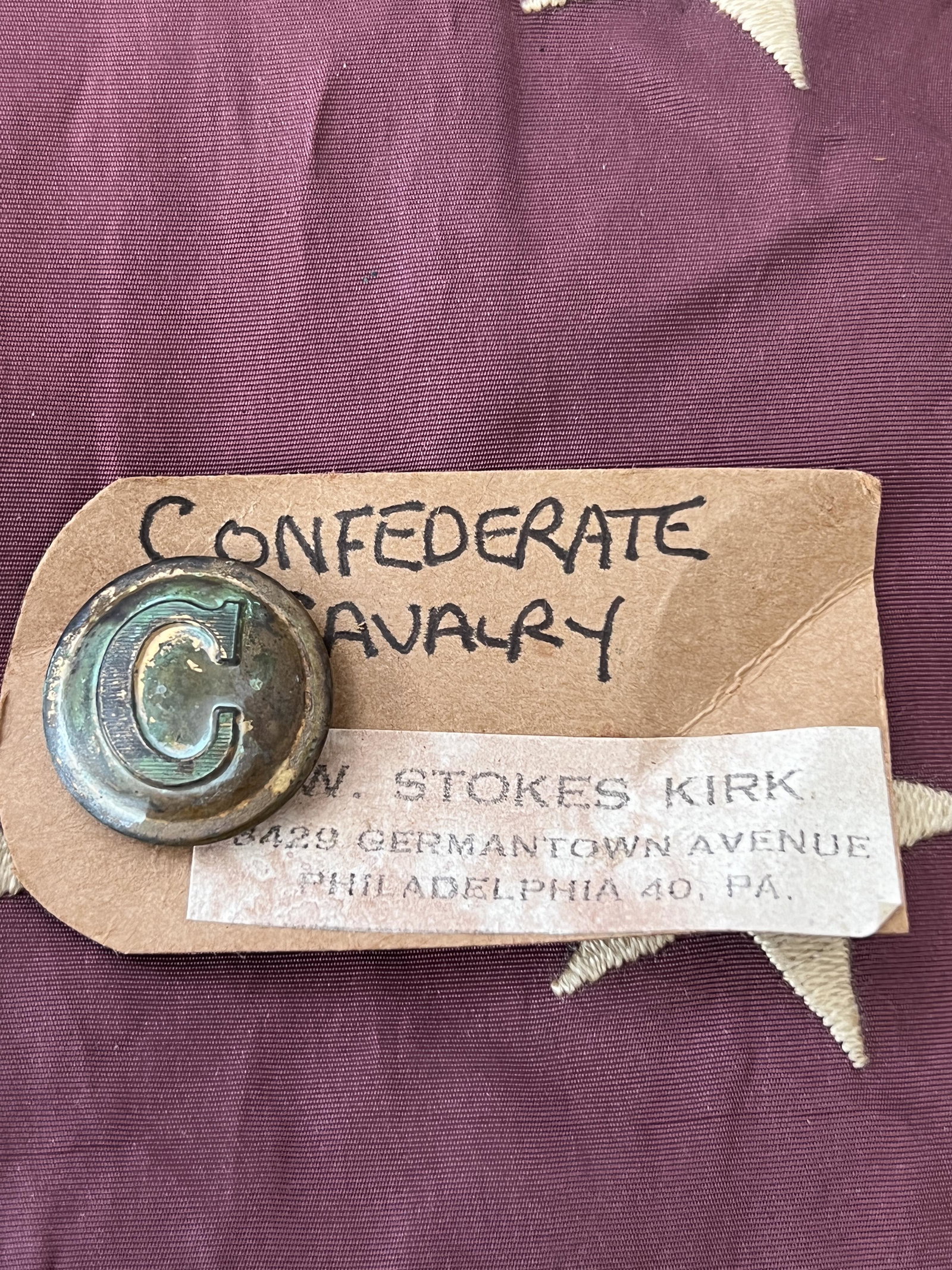 CIVIL WAR CONFEDERATE CAVALRY BUTTON - W. STOKES KIRK: CIVIL WAR CONFEDERATE CAVALRY BUTTON - W. STOKES KIRK. A RARE FIND. IT IS IN MINT OVERALL SHAPE AND CONDITION WITH A BEAUTIFUL OVERALL PATINA. HAS A GREAT LOOK TO IT WITH AN EXCELLENT OVERALL EYE APEP