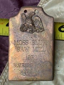 DATED 1832 MOSS BLUFF SAW MILL BEAUREGARD PARISH LOUISIANA PLATE