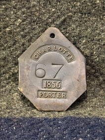 DATED 1856 CHARLOTTE PORTER #67 SLAVE TAG SERVANT ID