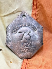 PORTER DATED 1856 CHARLESTON, SC #73 SLAVE TAG SERVANT ID