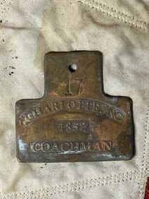 1852 CHARLOTTE, NC #17 COACHMAN SLAVE TAG SERVANT ID