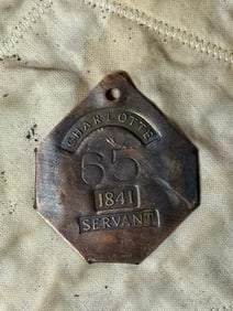 1841 CHARLOTTE #65 SLAVE TAG SERVANT ID