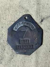 DATED 1841 CHARLOTTE #7 SERVANT SLAVE TAG ID