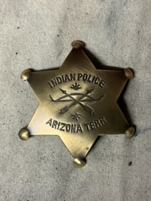 1800'S INDIAN POLICE ARIZON TERR BADGE