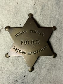 1800S INDIAN SERVICE POLICE ROSEBUD RESERVATION BADGE