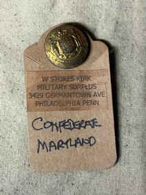CIVIL WAR CONFEDERATE MARYLAND COAT BUTTON BY W. STOKES KIRK