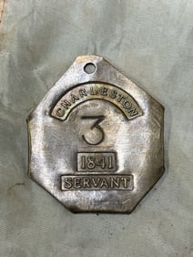 1841 CHARLESTON #3 SLAVE TAG SERVANT ID