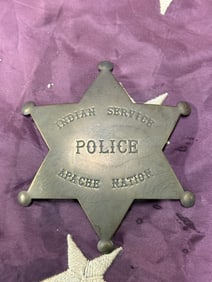 ANTIQUE 1800'S INDIAN SERVICE APACHE NATION POLICE BADGE