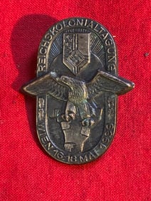 A WW2 German 1939 Vienna Reich Colonial League Exhibition Badge