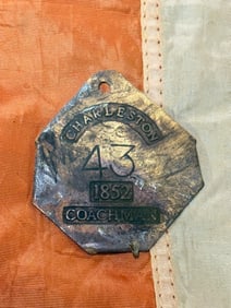 DATED 1852 #43 CHARLESTON COACHMAN SLAVE TAG SERVANT ID