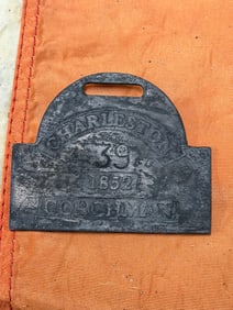 DATED 1852 CHARLESTON #39 COACHMAN SLAVE TAG SERVANT ID