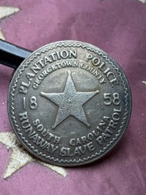 Instrument of Control: Georgetown County Plantation Police Badge, South Carolina, c. 1850s–1860s