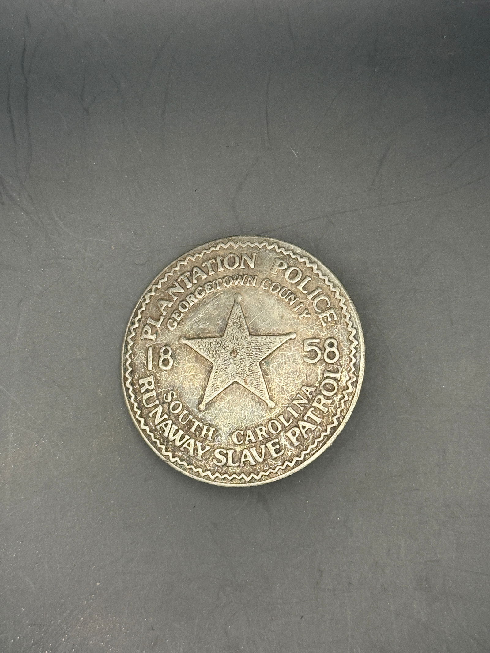 Georgetown County, South Carolina Plantation Police Badge – “Runaway Slave Patrol?? (1858) (1 of 3)