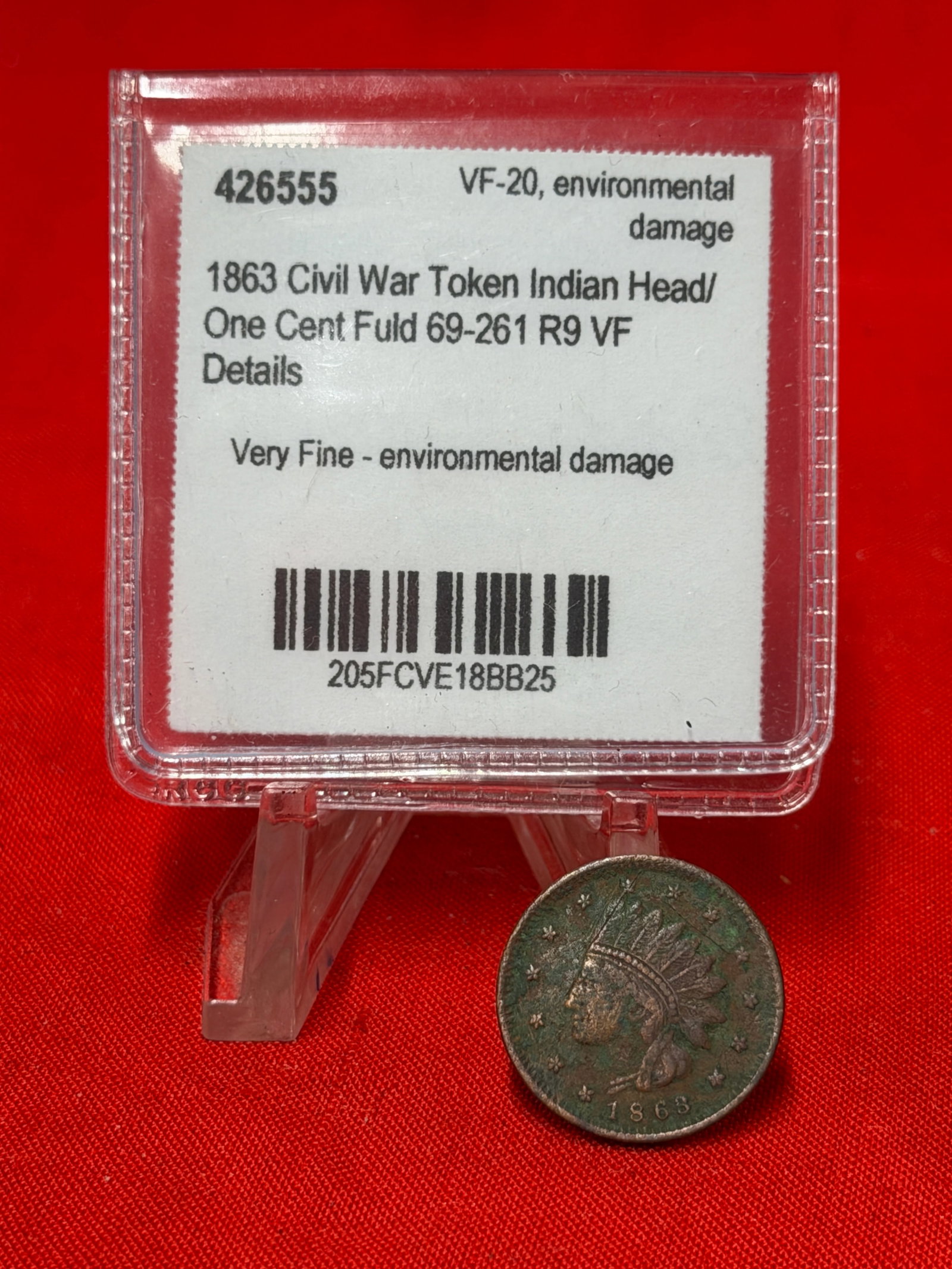 1863 Civil War Token Indian Head / One Cent Fuld 69-261 R9 VF Details: 1863 Civil War token featuring the Indian Head cent design on the obverse and “ONE CENT” within wreath on the reverse. Identified as Fuld 69-261, rarity rating R9, making it an extremely rare 