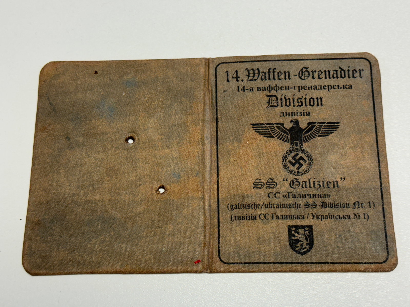 WWII German Waffen-SS 14th Grenadier Division “Galizien?? Soldier Identification Document: WWII German Waffen-SS identification document associated with the 14th Waffen-Grenadier Division of the SS “Galizien,” a formation composed largely of Ukrainian volunteers and established in 1