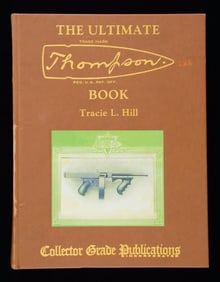 THE ULTIMATE THOMPSON BOOK BY TRAVIS HILL BY
