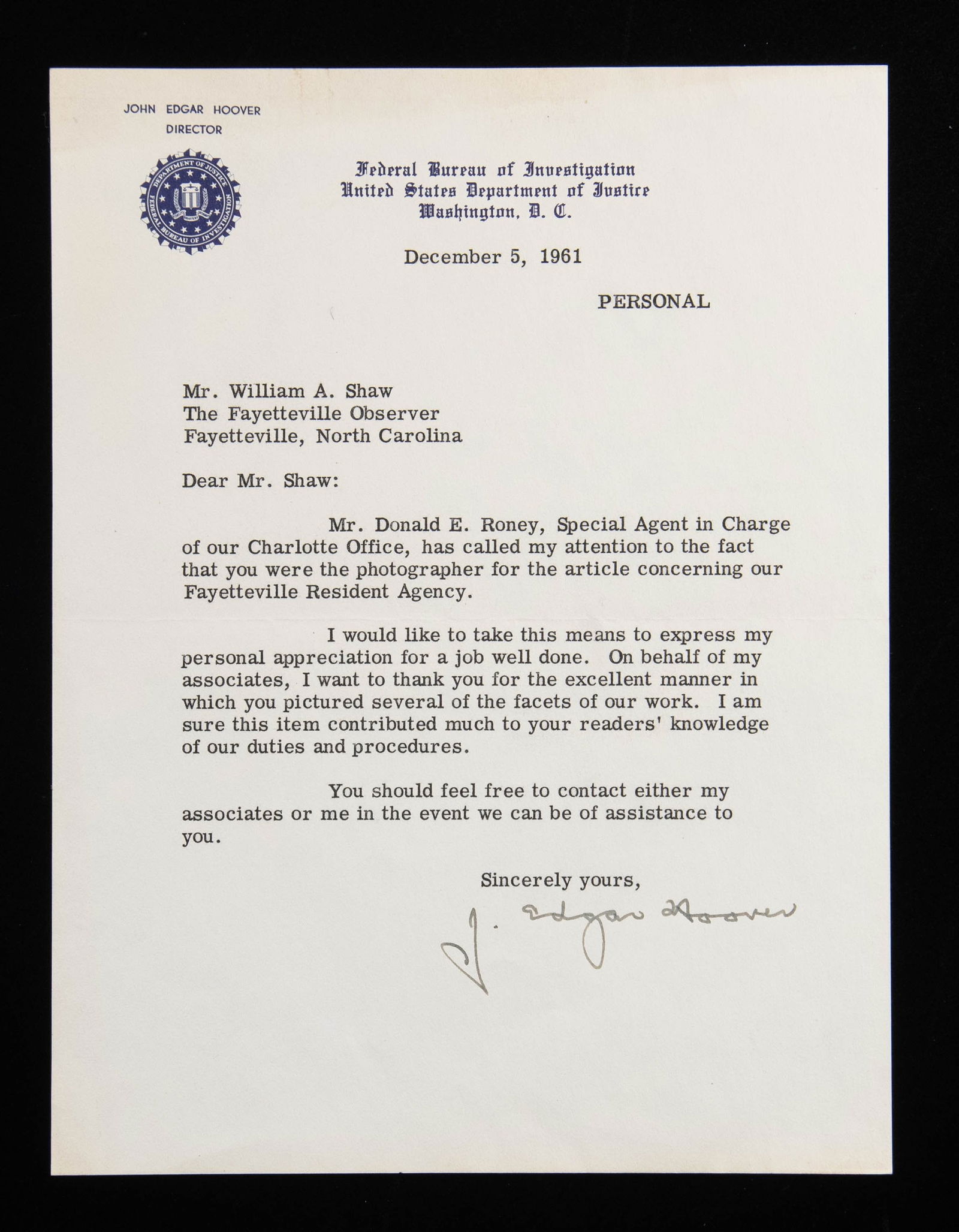J. EDGAR HOOVER SIGNED LETTER ON FBI LETTERHEAD.: Original typed letter dated December 5, 1961, on official Federal Bureau of Investigation, United States Department of Justice letterhead, addressed to Mr. William Shaw of Fayetteville, NC. The letter