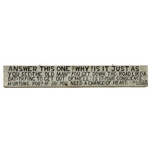 Jesse Howard, Answer This One?: Jesse Howard (American, 1885-1983) Answer This One? ... pencil and enamel paint on wood signed lower right 7 1/8"h x 47 1/8"w x 11/16"d