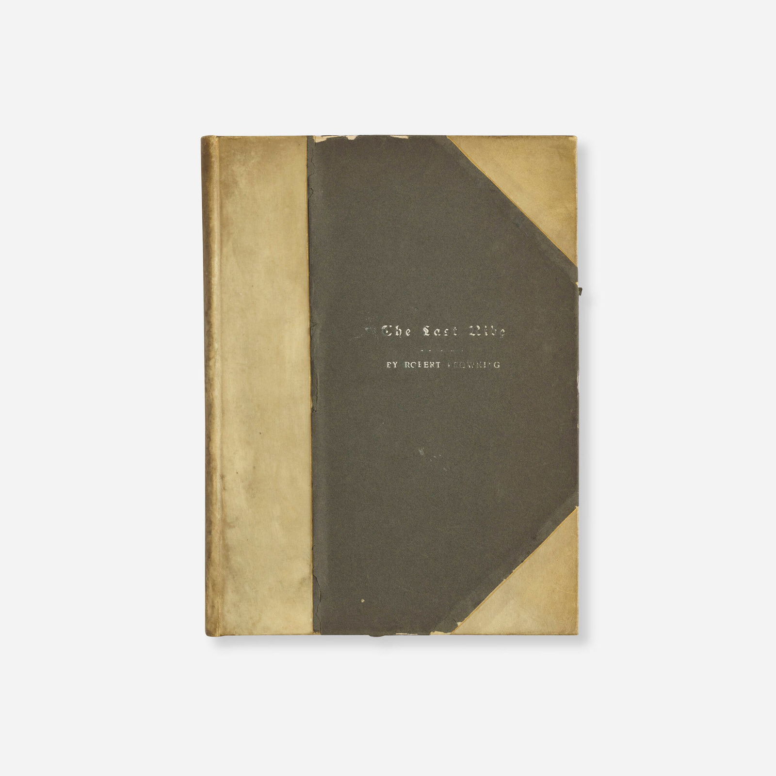 Robert Browning, The Last Ride (1 of 4)