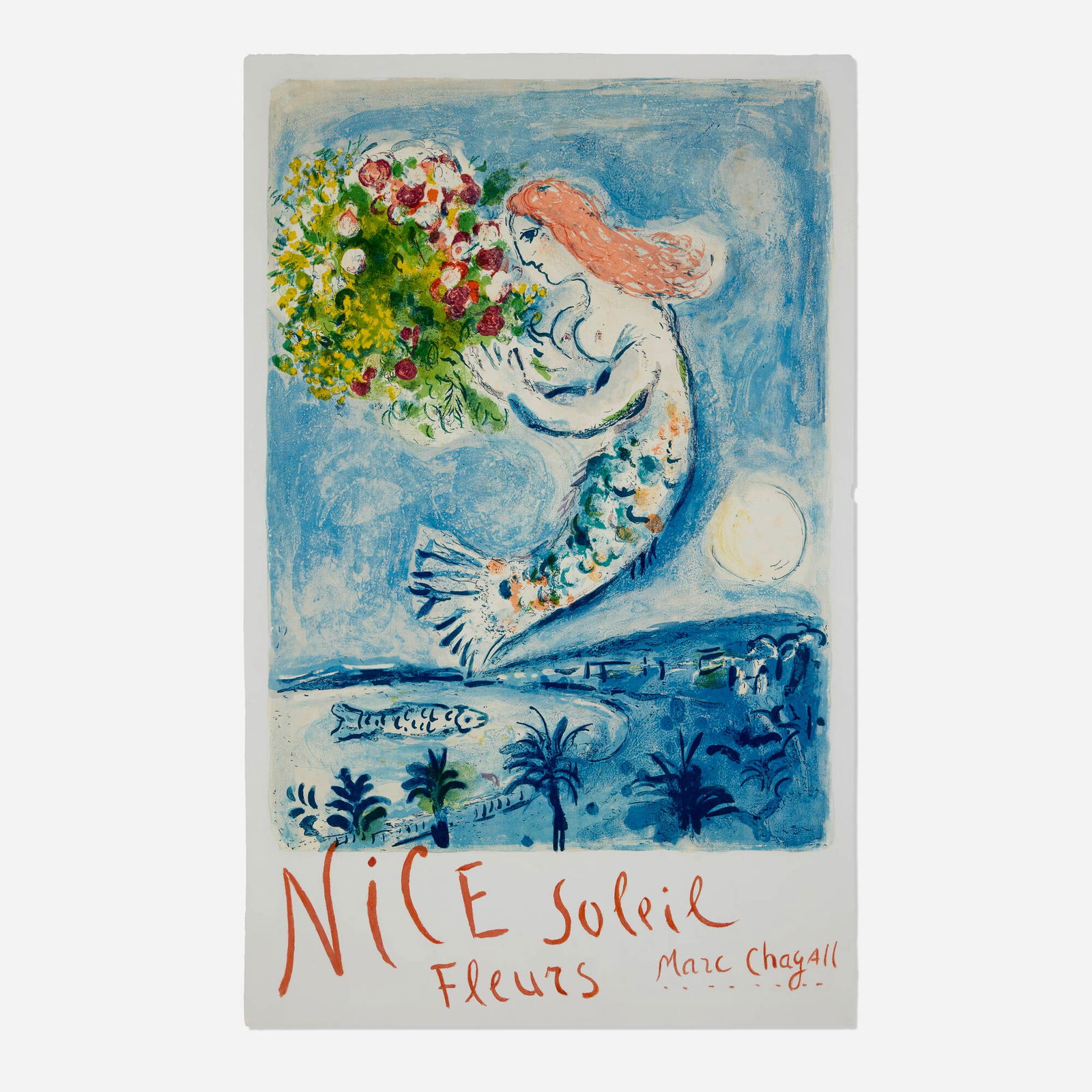 Marc Chagall, La Baie Des Anges - Nice Soleil Fleurs: Marc Chagall La Baie Des Anges - Nice Soleil Fleurs 1962 lithograph in colors 38.25 h x 24.125 w in (97 x 61 cm) This work is from the edition of 5000 published by Editions Commissariat general au