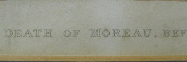 Print: "Death of Moreau, Before Dresden, Aug.1813" - 2