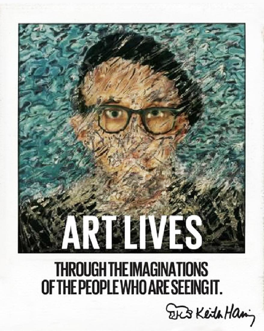 KEITH HARING - 'Art Lives...' lithographic (1 of 2)