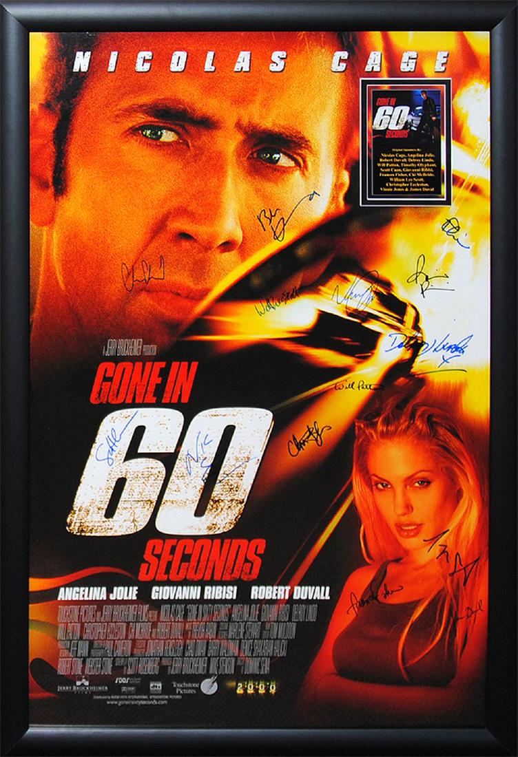 Gone in 60 Seconds Signed Movie Poster: "Gone in 60 Seconds" Signed movie poster from the action hit by Nicolas Cage, Angelina Jolie, Robert Duvall, Delroy Lindo, Will Patton, Timothy Olyphant, Scott Caan, Giovanni Ribisi, Frances Fisher, C