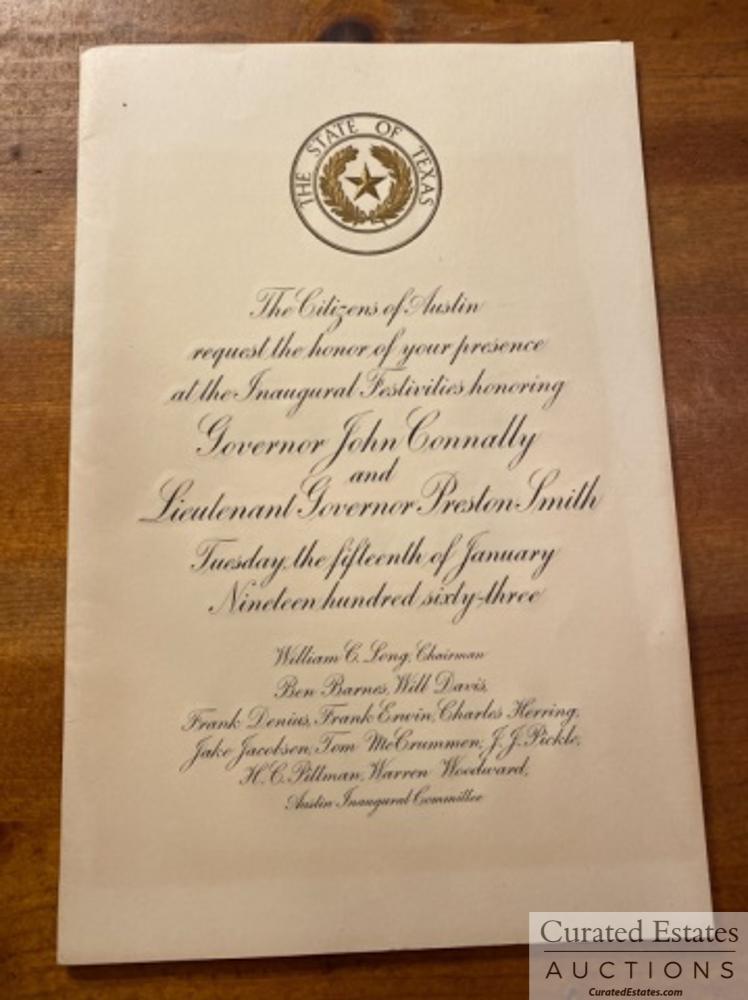 Steinbeck's Invitation: John Connally Inauguration: The Steinbecks Invitation to John Connally's Inauguration as governor of Texas in January 1963. The State of Texas''' The Citizens of Austin request the honor of your presence at the Inaugural Festivi
