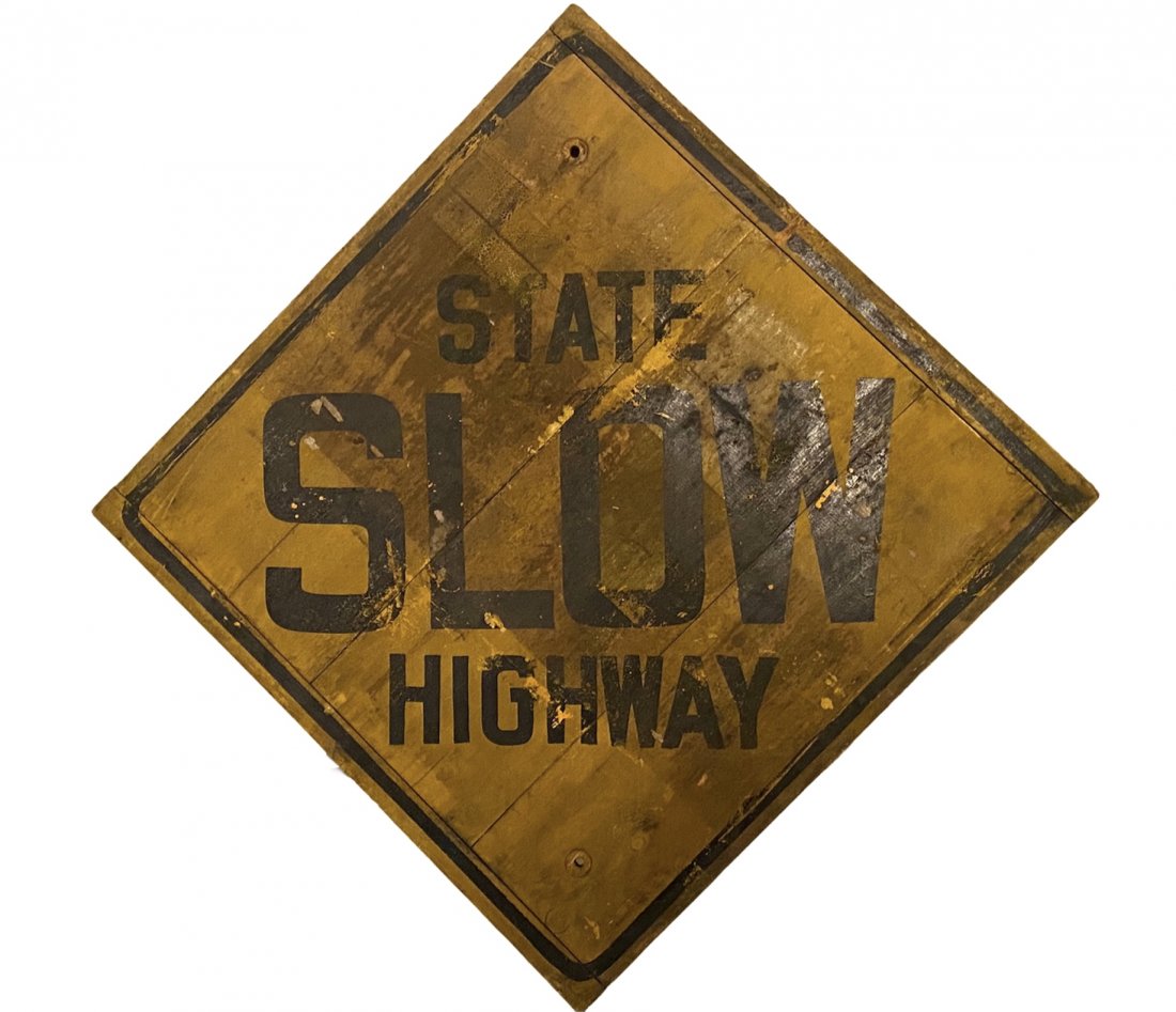 Old Paint Wood Road Street Sign- Slow State Highway (1 of 4)
