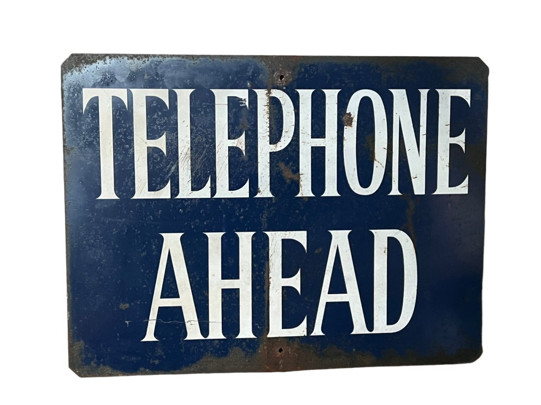 Old Telephone Ahead Metal Sign (1 of 3)