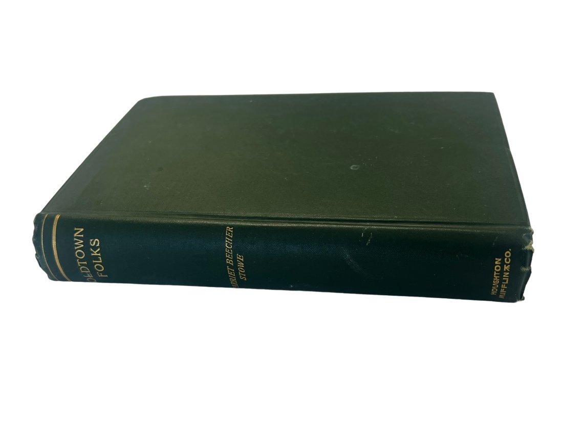 Old Town Folks by Harriet Beecher Stowe 1897 Edition: Old Town Folks by Harriet Beecher Stowe 1897 Edition.