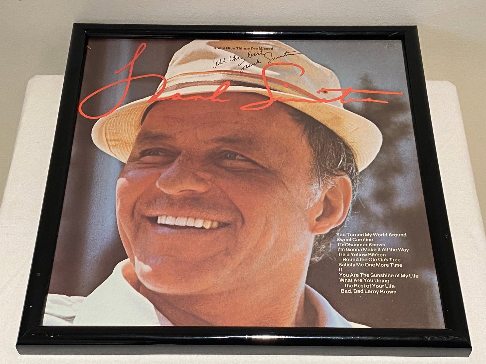 Certified Frank Sinatra Signed "Some Nice Things I Missed" Album Cover: J. DiMaggio DOA, Framed, Inscribed "All The Best, Frank Sinatra"