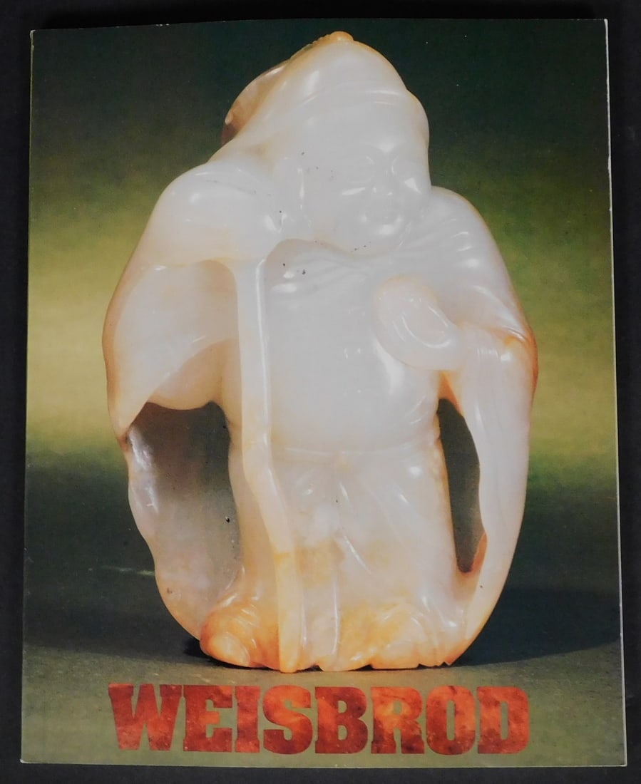 Weisbrod Chinese Arts, Ltd. "Private Collection of Early Chinese Jade Carvings" Catalog Fall 1994 (1 of 3)