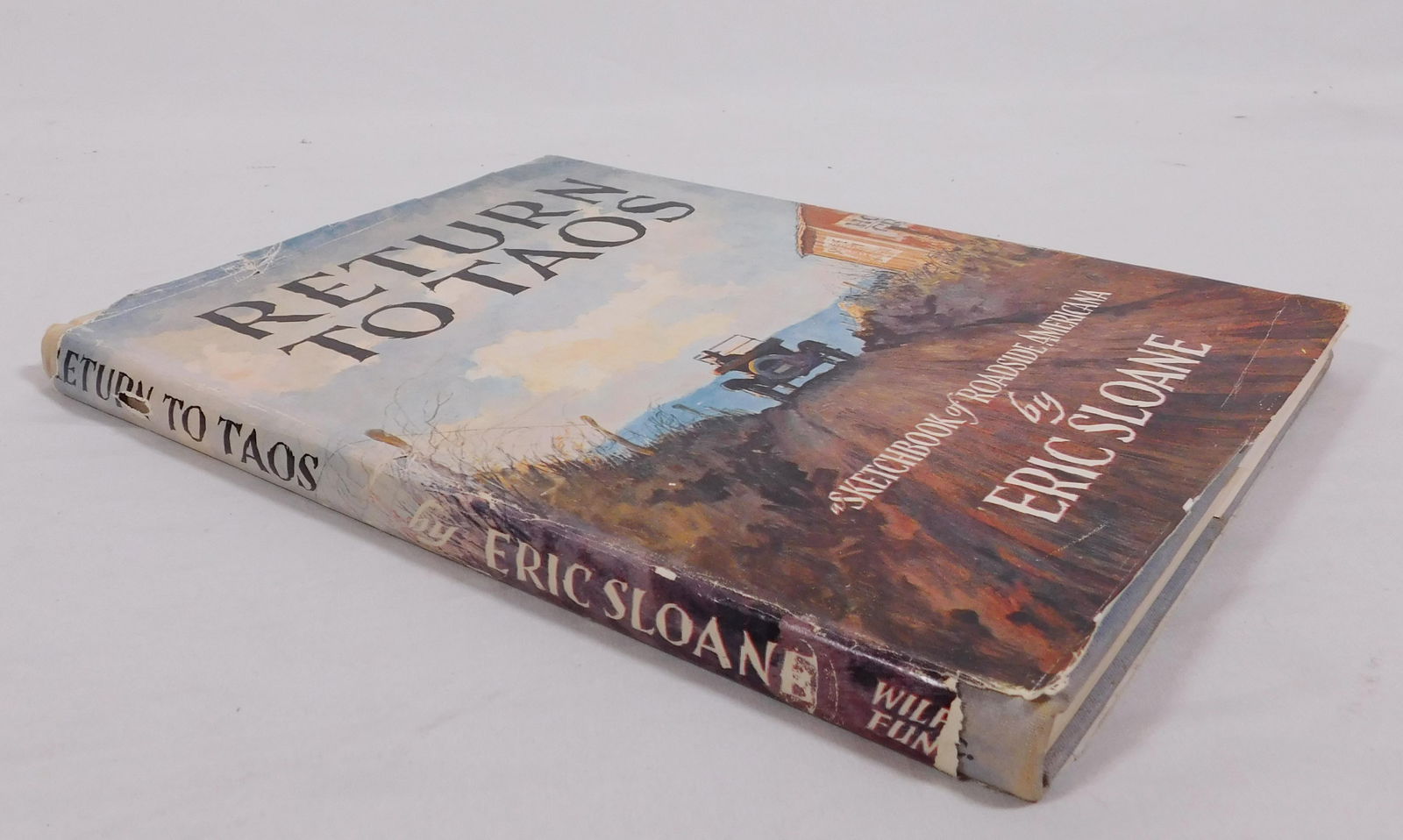 Return to Taos: Eric Sloane's Sketchbook of Roadside Americana: Return to Taos: Eric Sloane's Sketchbook of Roadside Americana, hard cover, signed inside. In an extraordinary book that is also a rare autobiographical work, Eric Sloane shares his travel experiences