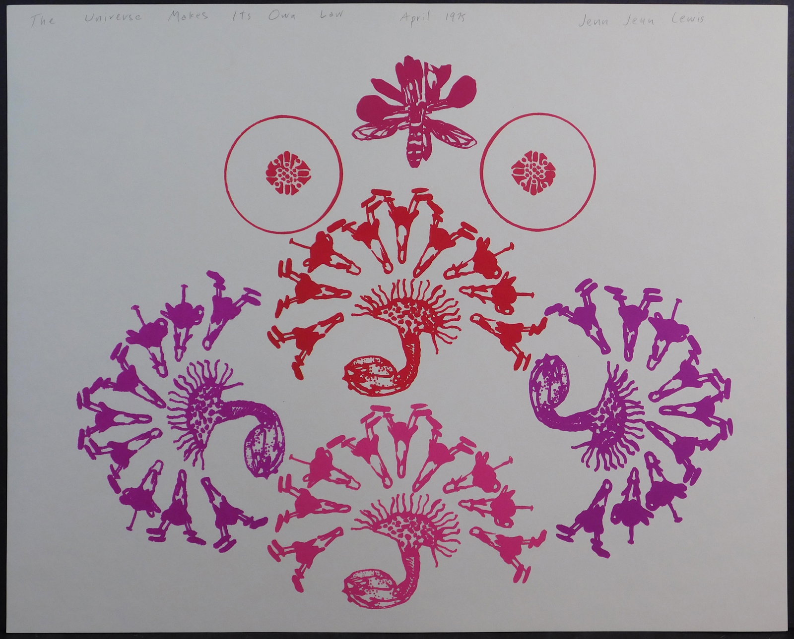 Jenn Lewis: The Universe Makes Its Own Law: Jenn Lewis: The Universe Makes Its Own Law, 1975. Silkscreen on archival paper edition of 100, signed in pencil below, unframed. From the R.I.S.D. (Rhode Island School of Design) Sixth Annual