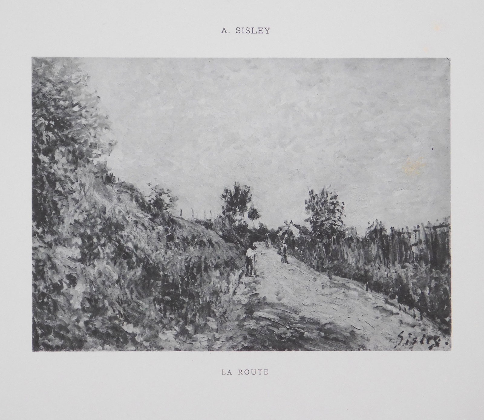 Alfred Sisley: La Route: Alfred Sisley (French, 1839 - 1899): La Route. Very rare limited edition gravure print. Printed by Chevallier and Bernheim Jeune 1902. Over 120 years old. This item is accompanied by a document from L