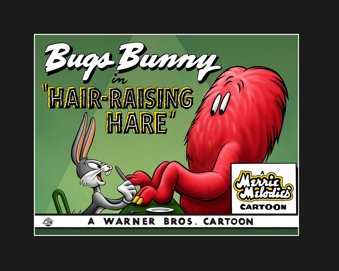 Hair Raising Hare - Bugs and Gossamer Limted Edition (1 of 1)