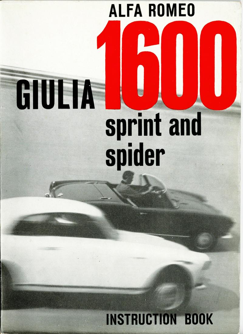 Alfa Romeo Operating instructions for type Giulia 1600: Print number: 838 - 9/1962 (2000)