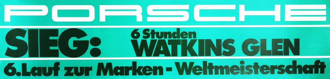 Porsche Poster 'Sieg: 6 Stunden Watkins Glen': 6th run to the brand world championship, 28 x 118 cm
