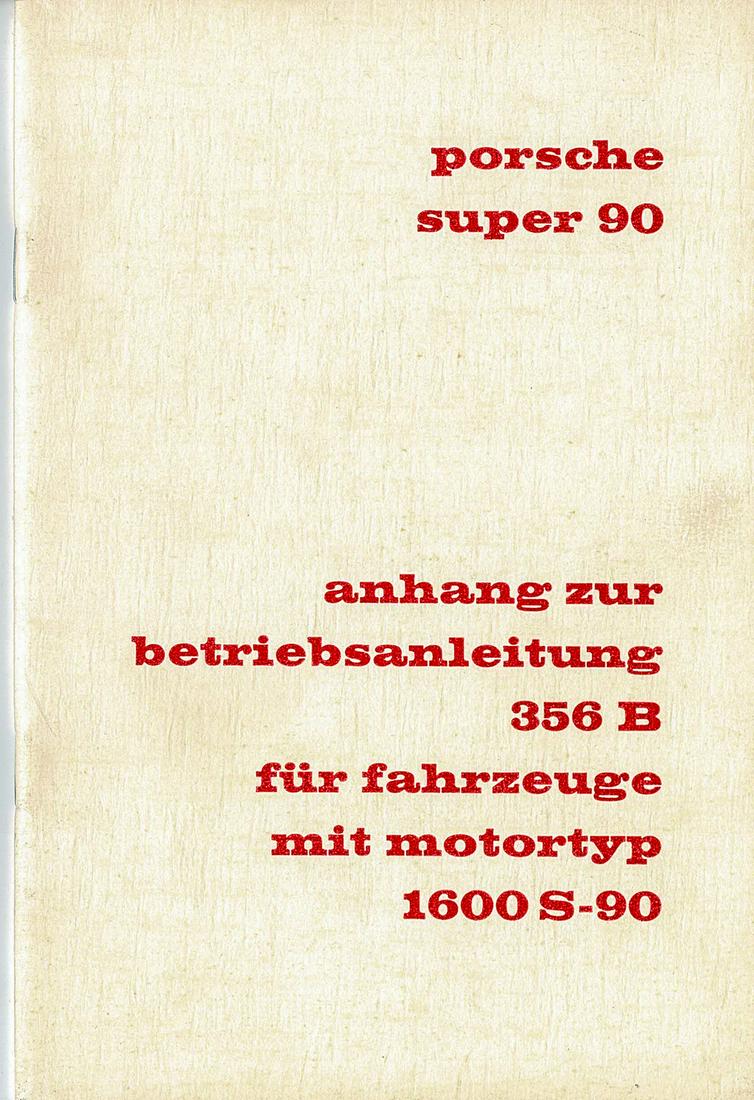 Porsche Appendix for the Operating Instructions 356B (1 of 1)