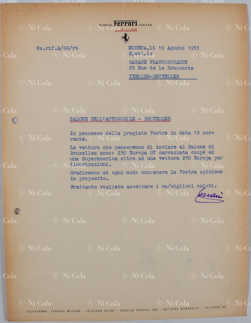 Ferrari Letter from Enzo Ferrari to Garage Francorchamps Ja: Subject Automobile Salon Brussels 1956, Enzo Ferrari wants to send a 410 Superamerica 1st Series (s/n 0423SA) and a 250 Europa GT Coupe S2 PF (s/n 0427GT), both vehicles were then also exhibited in Br
