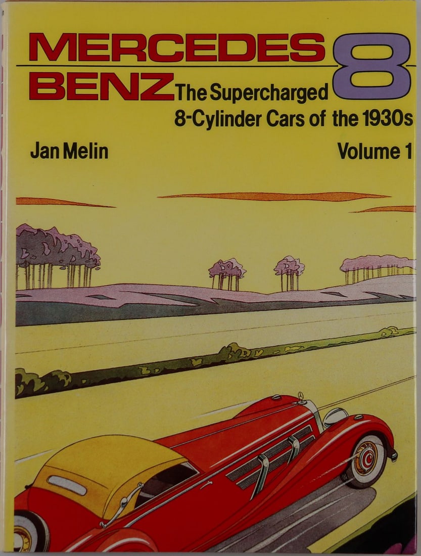 Mercedes-Benz Book 'Mercedes-Benz 8 – The Supercharged 8-Cy: Volume 1, Author Jan Melin, English
